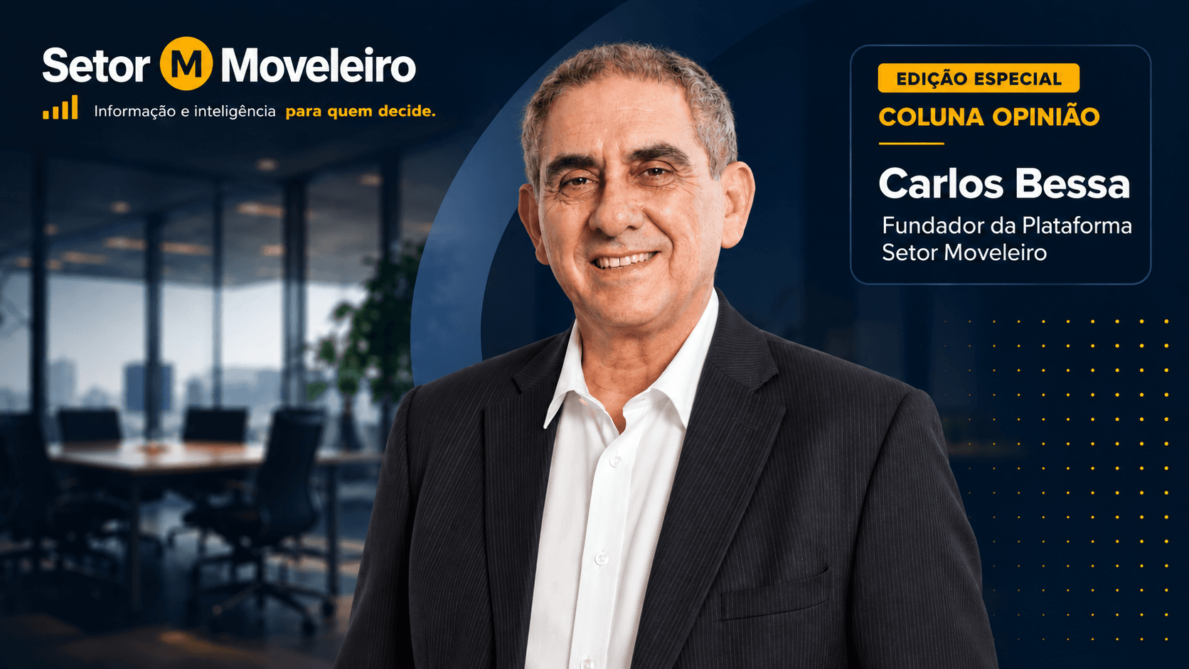 Carlos Bessa na imagem da Coluna Opinião, identificada com o selo Edição Especial.