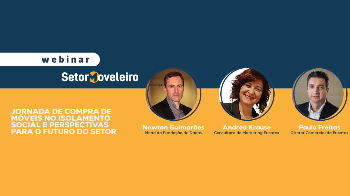 jornada-de-compra-de-móveis-webinar-setor-moveleiro-eucatex-fundação-de-dados