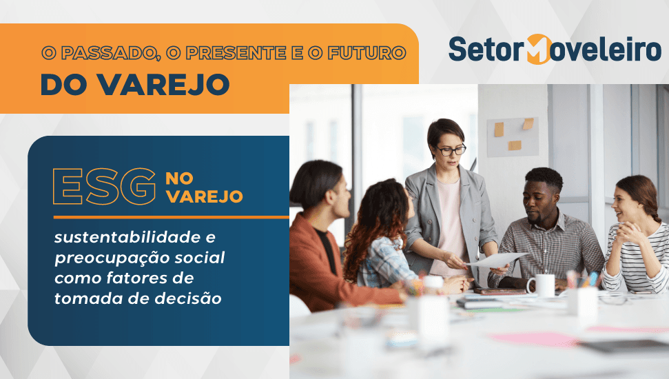 esg no varejo - o futuro do varejo - plataforma setor moveleiro