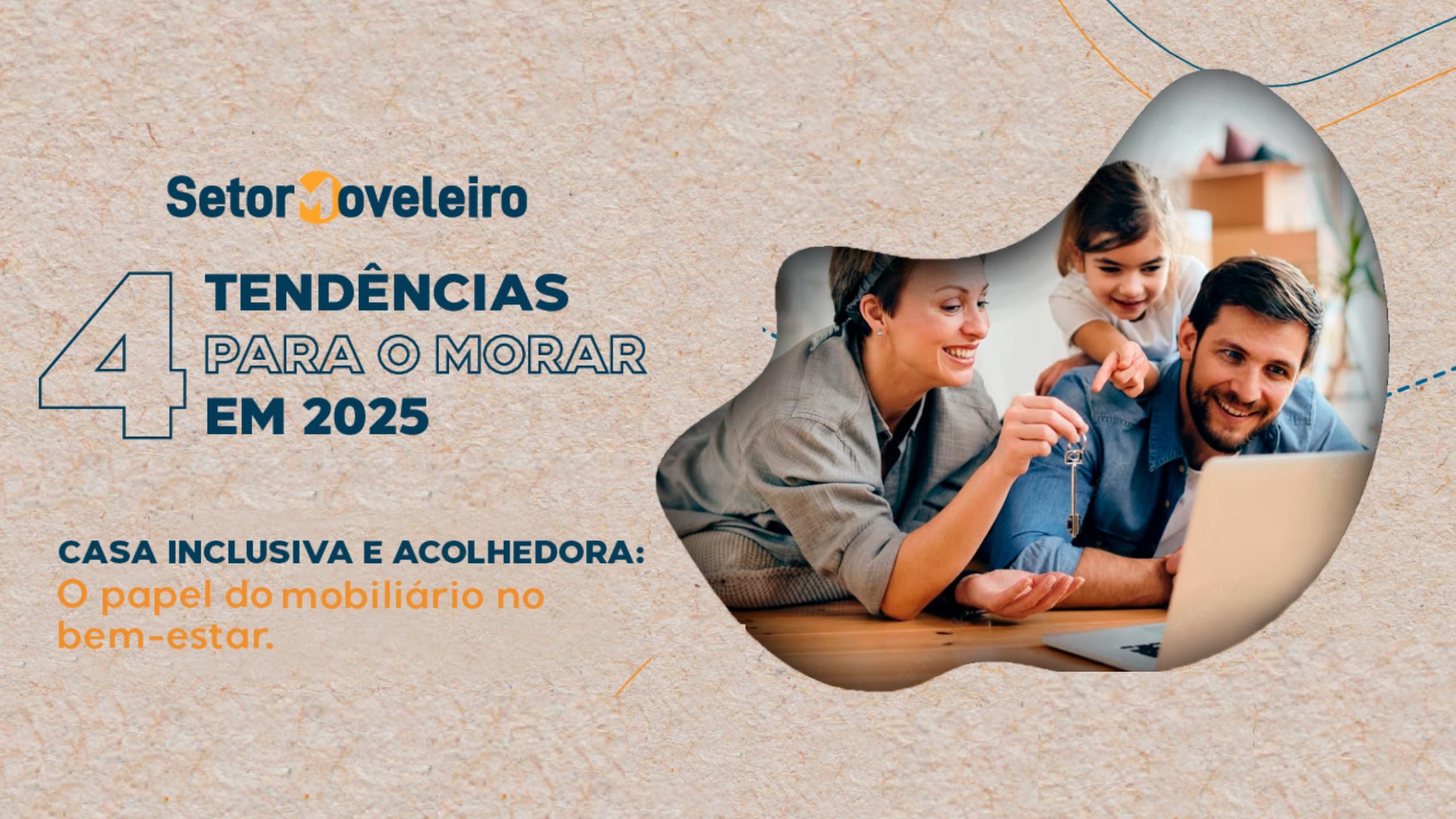 Casa inclusiva e acolhedora - o papel do mobiliário no bem-estar - Plataforma Setor Moveleiro Capa