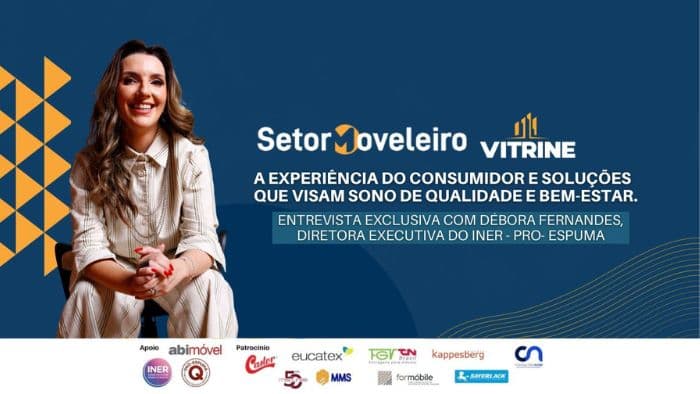 A experiência do consumidor e soluções que visam ao sono de qualidade e o bem-estar, uma entrevista exclusiva com Débora Fernandes, diretora-executiva do Iner - Pró-Espuma