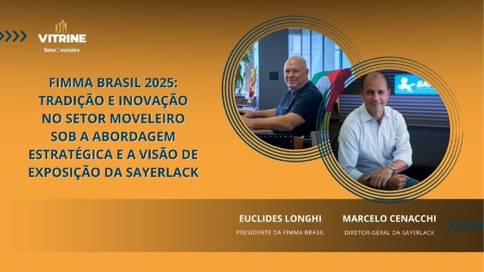 Fimma Brasil 2025: tradição e inovação no setor moveleiro sob a abordagem estratégica e a visão de exposição da Sayerlack