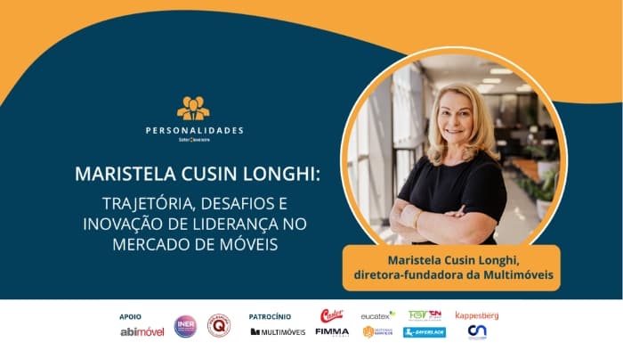 Maristela Cusin Longhi: trajetória, desafios e inovação de liderança no mercado de móveis