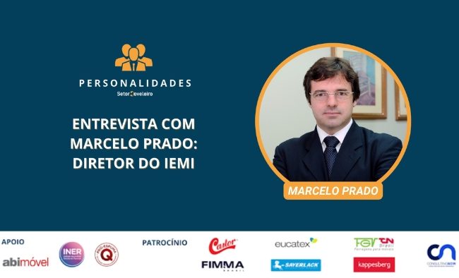 Marcelo Prado: a mente por trás dos números e a estratégia para o futuro do setor moveleiro