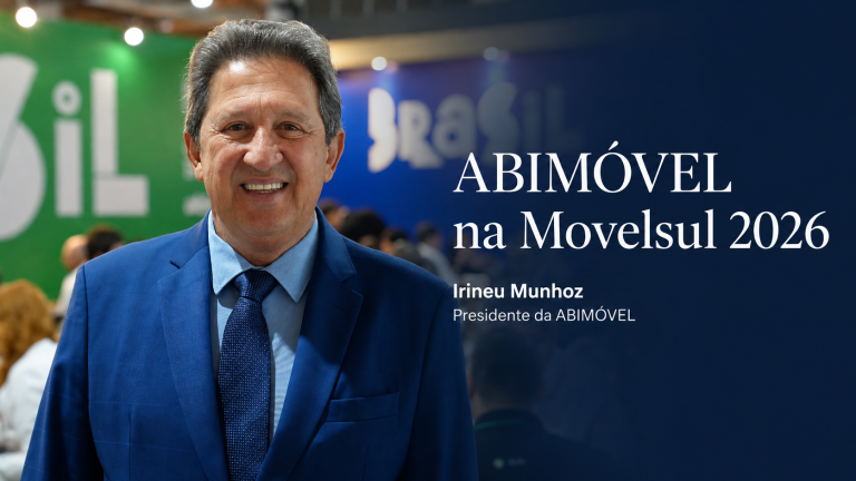 ABIMÓVEL na Movelsul 2026: Irineu Munhoz aponta caminhos para exportação, competitividade e associativismo
